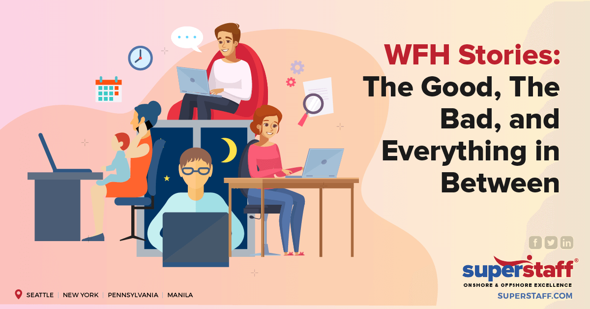 WFH_Stories_The_Good_The_Bad_and_Everything_in_Between Work from home stories