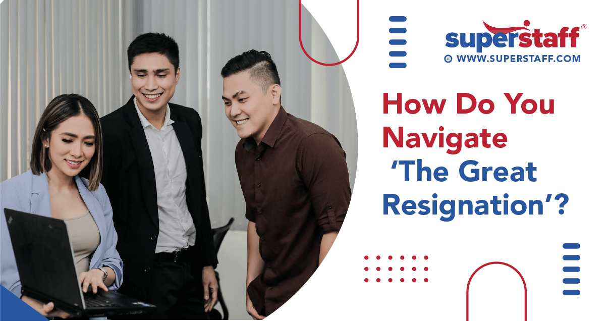 How do you navigate the great resignation featured How to Navigate the Great Resignation