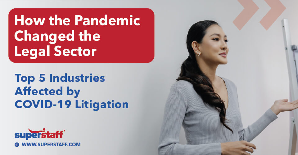 top 5 Sectors Affected by COVID-19 Litigation featured How the Pandemic Changed the Legal Sector