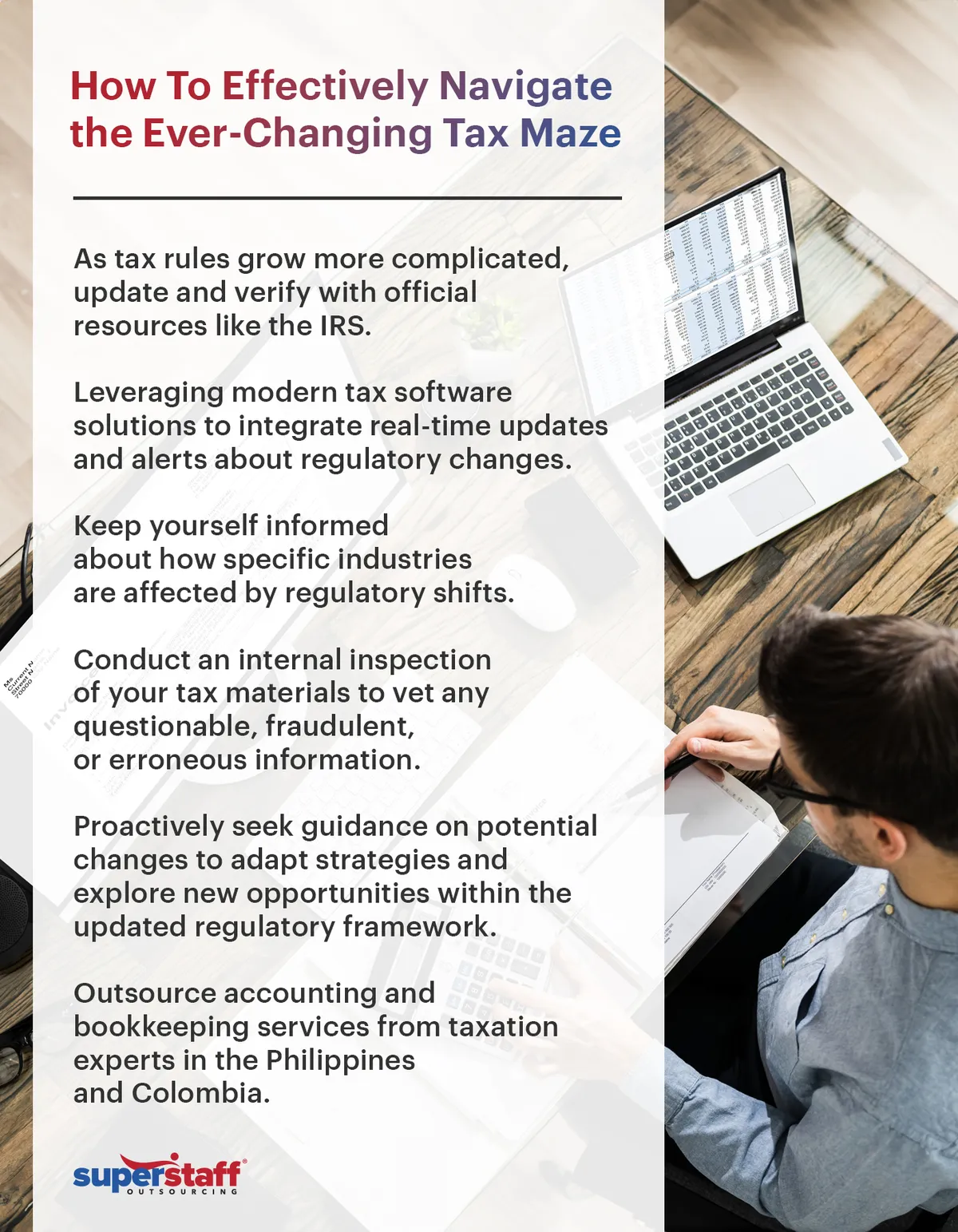 How-To-Effectively-Navigate–the-Ever-Changing-Tax-Maze An accountant works at his table. The mini infographic shows best practices for paying taxes in tax season 2024.