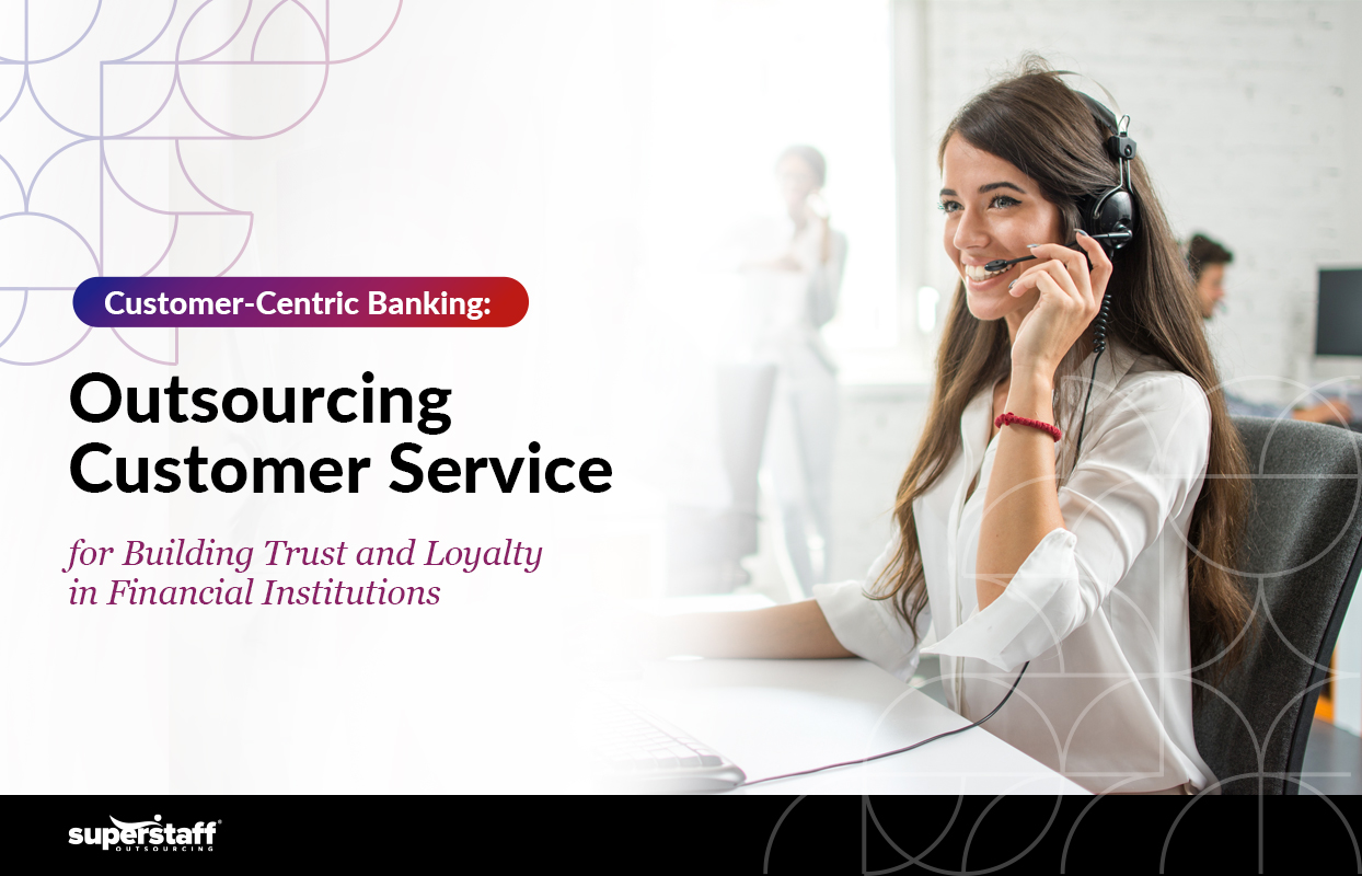 Customer-Centric-Banking Image shows power of customer-centric banking and the role of outsourcing