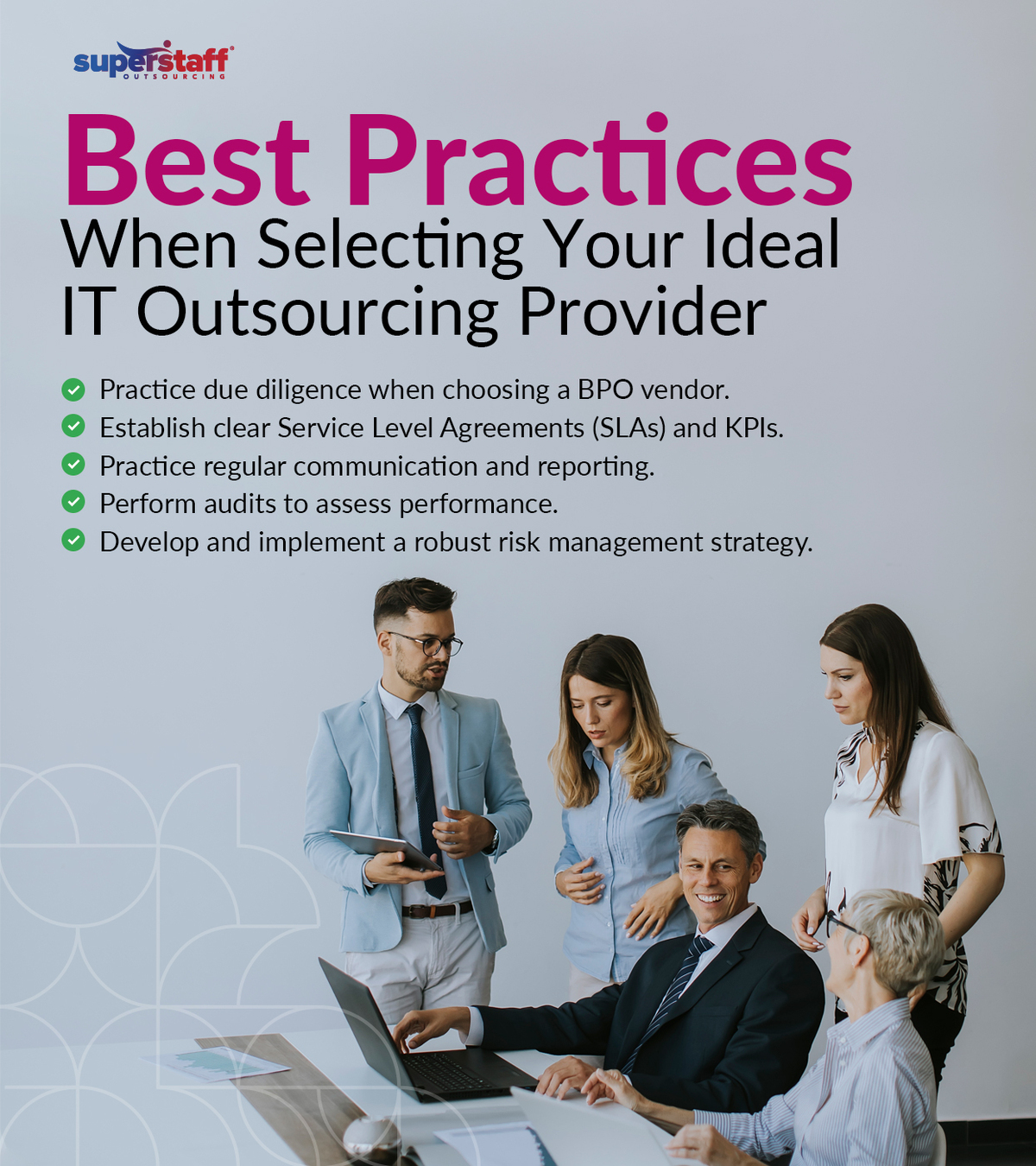 The-True-Costs-CIOs-Face-with-Subpar-IT-Outsourcing_Mini-Info-2 A mini infographic outlines the best practices when partnering with an IT outsourcing.