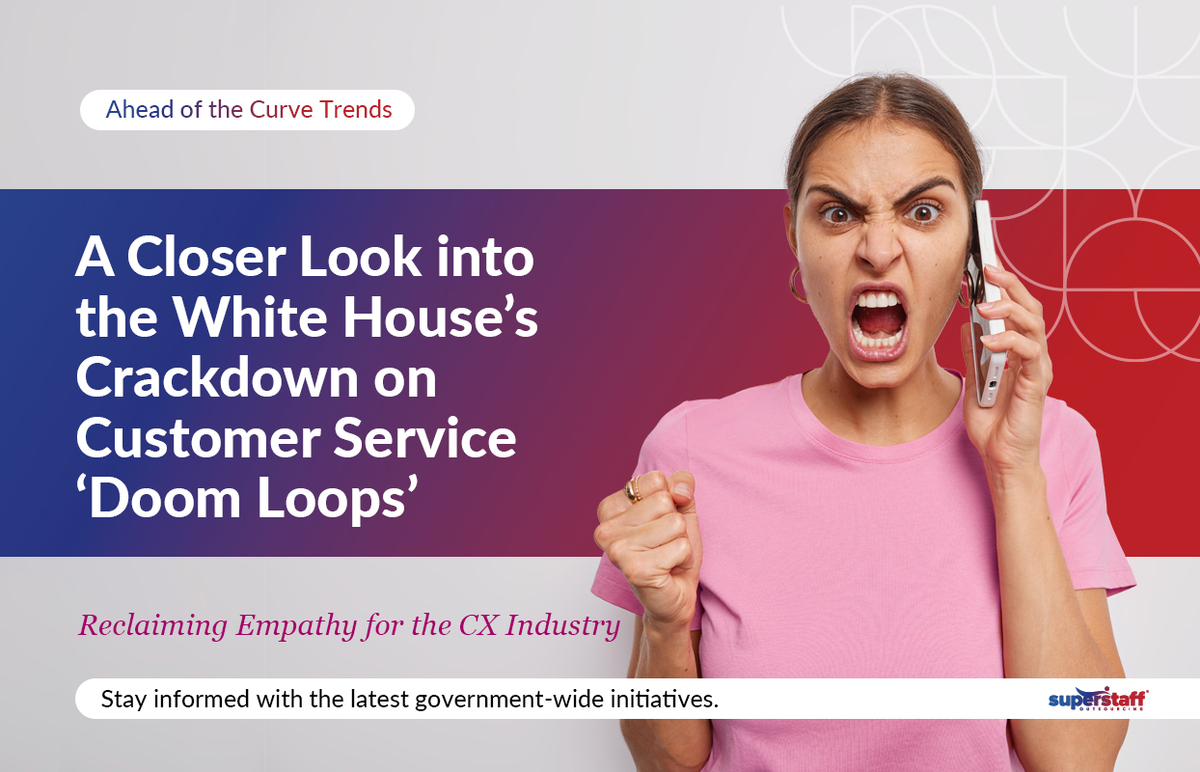 A-Closer-Look-Into-the-White-House’s-Crackdown-on-Customer-Service-‘Doom-Loops_Featured A Closer Look into the White House's Crackdown on Customer Service 'Doom Loops' Banner