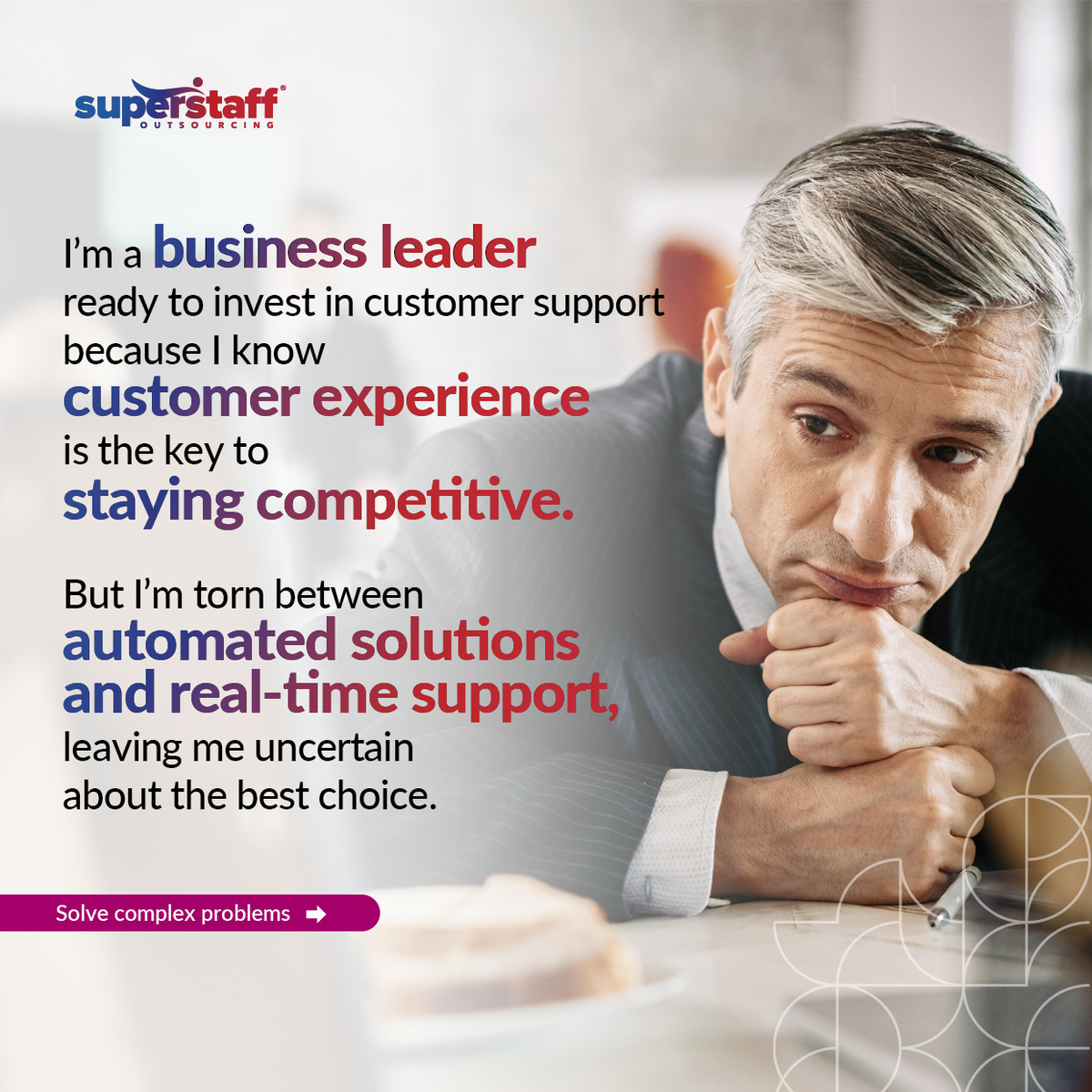 Self-Service-vs.-Real-Time-Customer-Support_IQ A pensive executive.