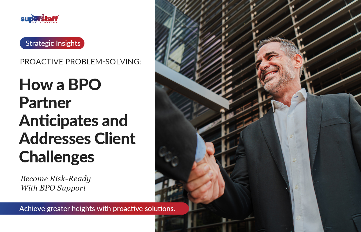 Proactive-Problem-Solving_Featured Featured image that shows the title of the blog. It is about how proactive BPO partners anticipate your client's challenges.