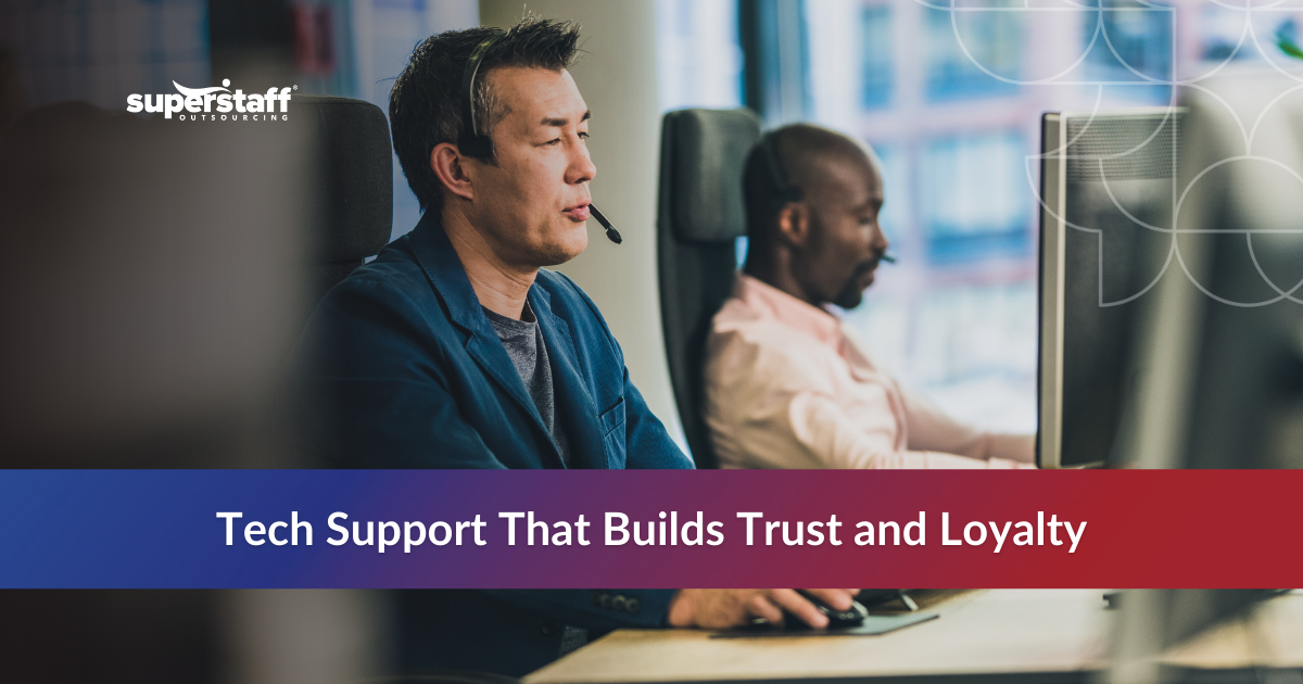 Beyond Cost Savings Tech_Featured Discover how outsourced tech support goes beyond cost-cutting to improve user experience, strengthen loyalty, and elevate your brand’s reputation.