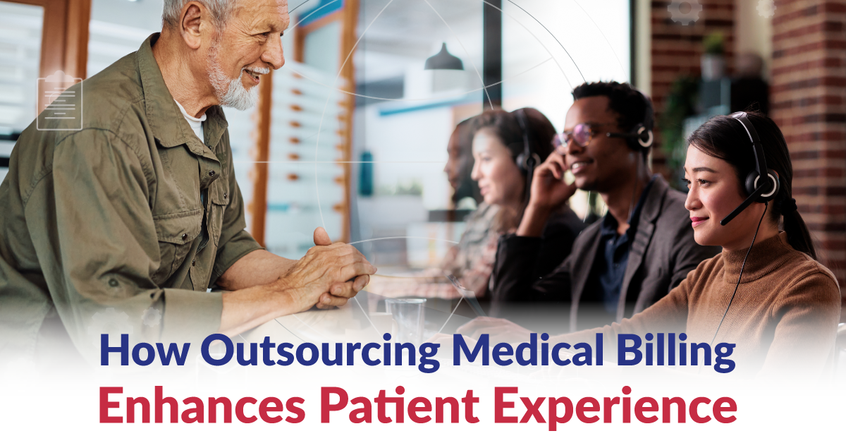 How Outsourcing Medical Billing Enhances Patient Experience How Outsourcing Medical Billing Enhances Patient Experience