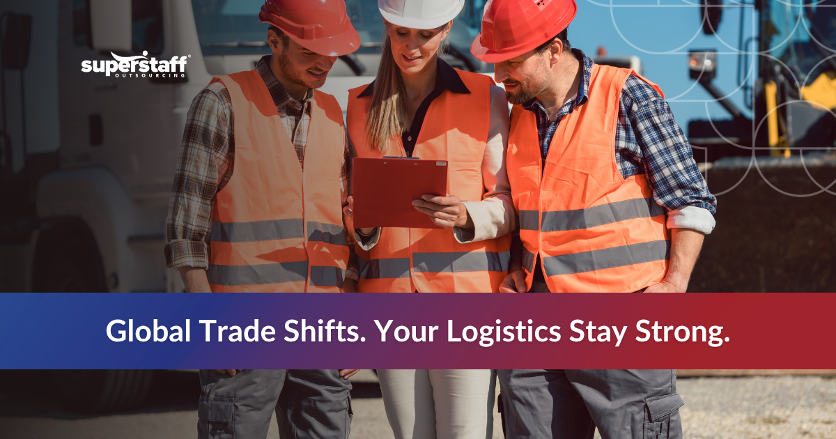 BPO Dispatching and Logistics_Featured Logistics team working together with text about global trade shifts