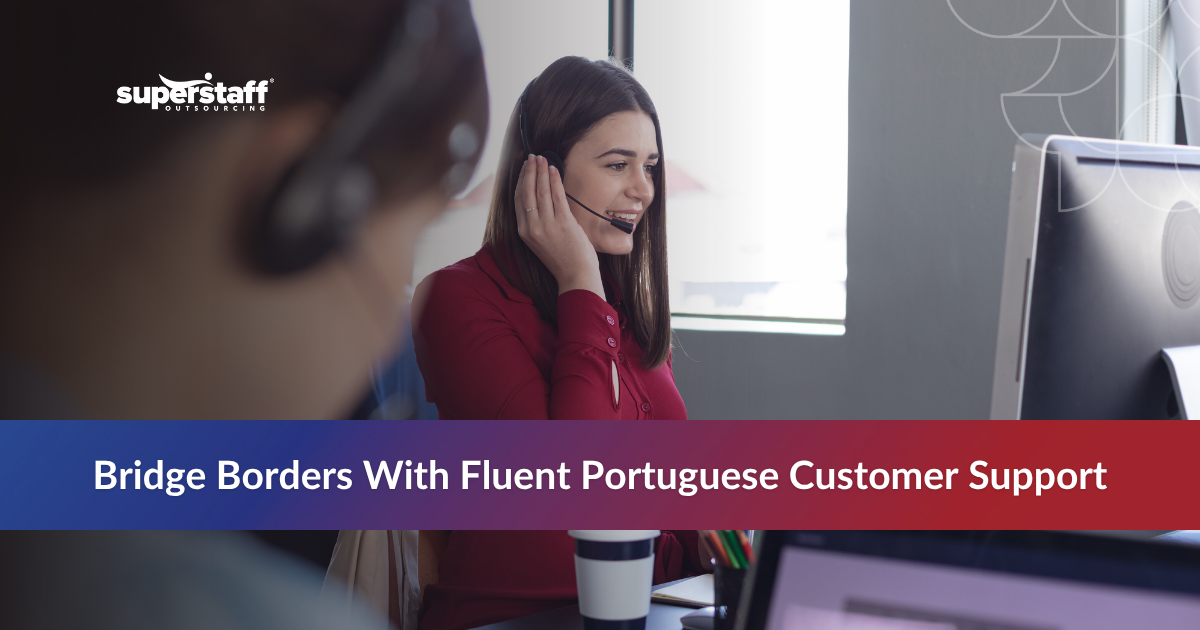 Call center services in Portuguese for Lusophone customer support