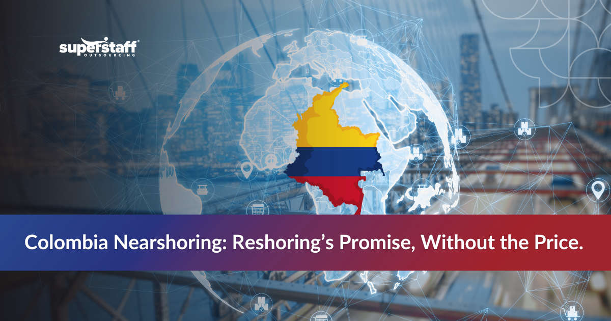 Colombia map with shipping containers illustrating nearshoring and benefits of reshoring for supply chains