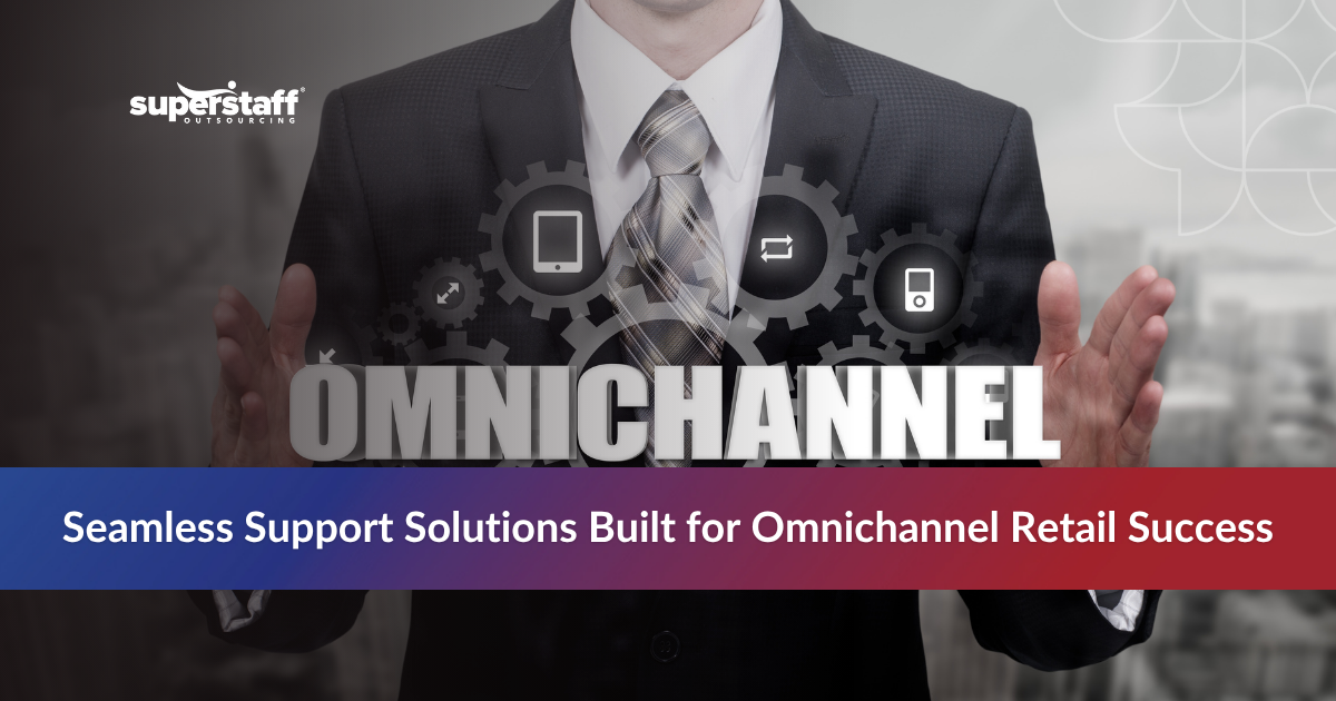 Infographic showcasing reasons for retail brands to choose omnichannel customer support outsourcing, featuring key advantages.